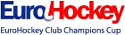 Hockey sobre césped - EuroHockey Club Champions Cup Femenino - 2015 - Inicio