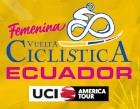 Ciclismo - Vuelta Femenina al Ecuador - 2023 - Resultados detallados
